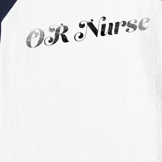 Or Nurse Retro Distressed Funny Gift Baseball Sleeve Shirt