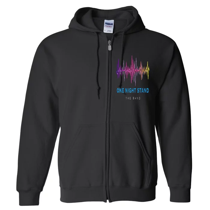 One Night Stand The Band Full Zip Hoodie