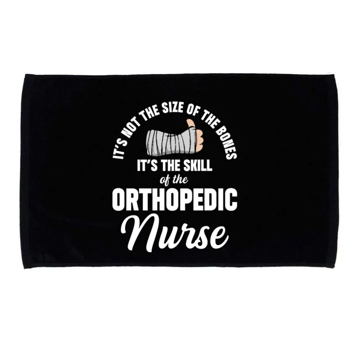 Orthopedic Nurse Skill Ortho Nursing Rn Cool Gift Microfiber Hand Towel