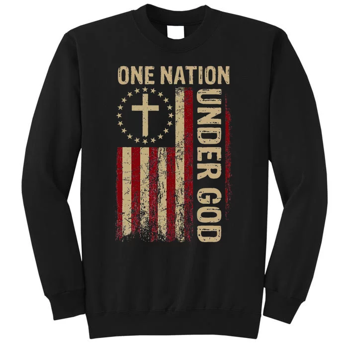 One Nation Under God Flag 4th Of July Patriotic Christian Tall Sweatshirt