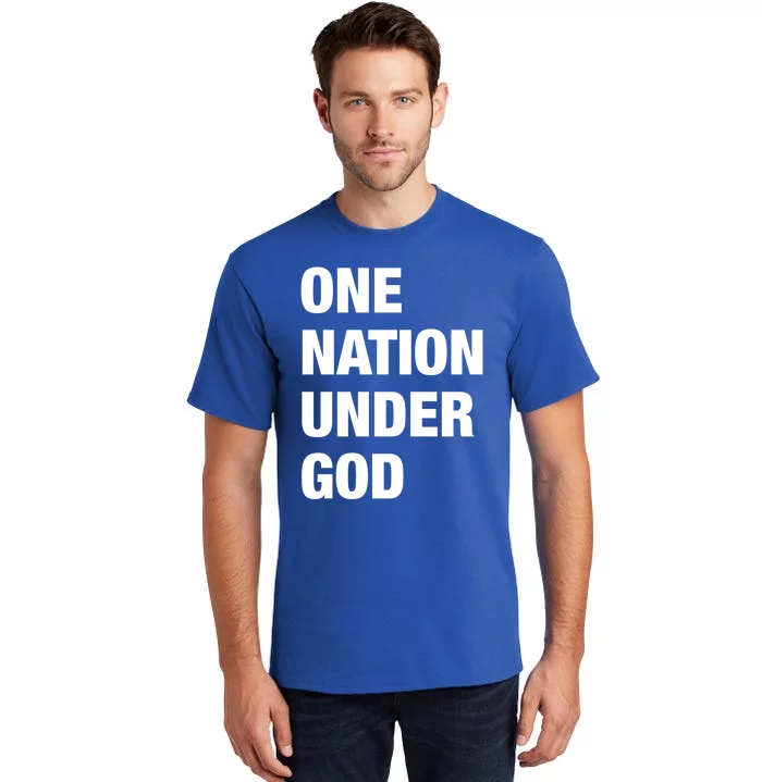 One Nation Under God Bold Design Gift Tall T-Shirt