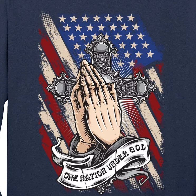 One Nation Under God Praying Hands American Flag Patriotic Latin Cross Tall Long Sleeve T-Shirt