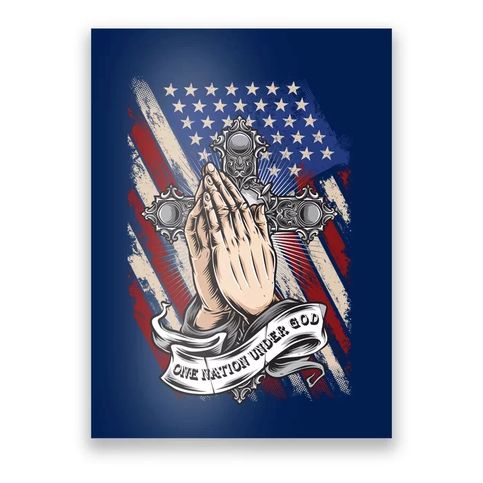 One Nation Under God Praying Hands American Flag Patriotic Latin Cross Poster