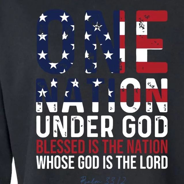 One Nation Under God Blessed Is The Nation Whose God Cropped Pullover Crew