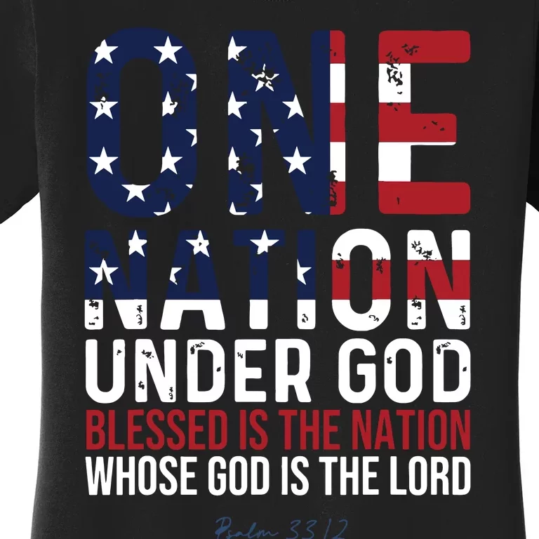 One Nation Under God Blessed Is The Nation Whose God Women's T-Shirt