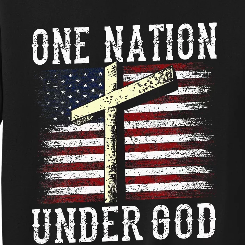 One Nation Under God America American Us Usa Patriotic Us Tall Sweatshirt