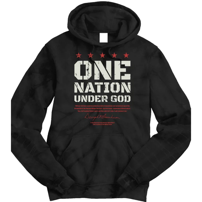 One Nation Under God Dwight Eisenhower Tie Dye Hoodie