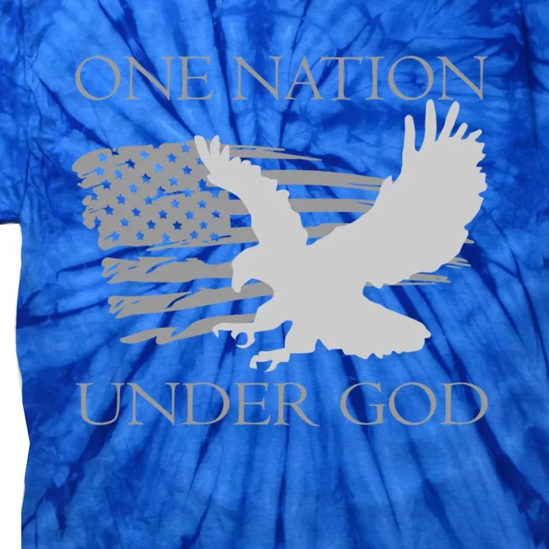 One Nation Under God American Patriots Funny Gift Tie-Dye T-Shirt