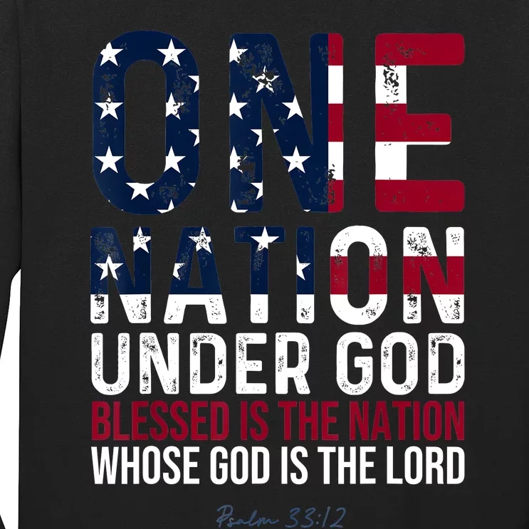 One Nation Under God Blessed Is The Nation Whose God Long Sleeve Shirt