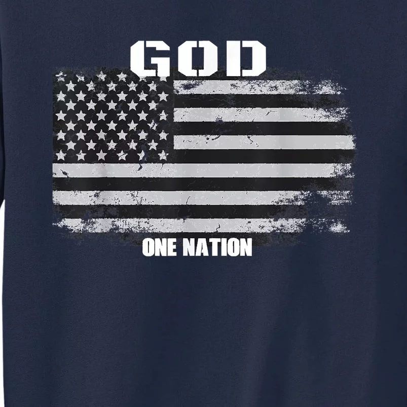 One Nation Under God Tall Sweatshirt