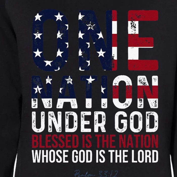 One Nation Under God Blessed Is The Nation Whose God Womens California Wash Sweatshirt