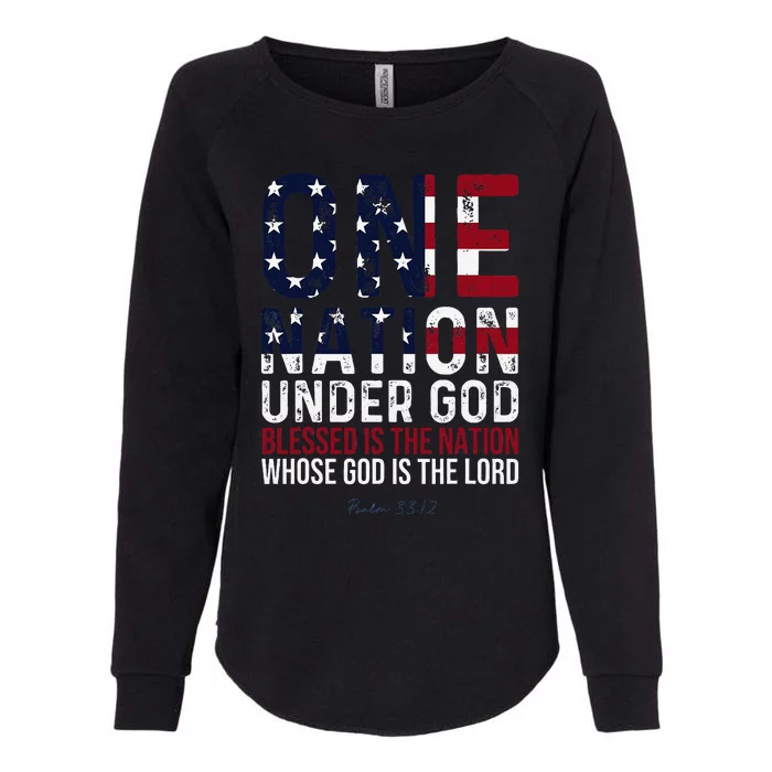 One Nation Under God Blessed Is The Nation Whose God Womens California Wash Sweatshirt