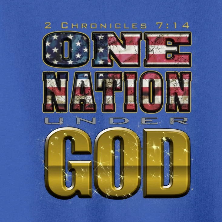 One Nation Under God Gift 2 Chronicles 7:14 Gift Toddler T-Shirt