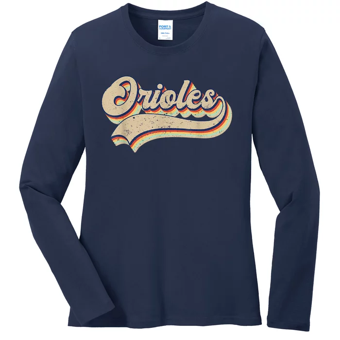 Orioles Name Vintage Retro Baseball Lovers Baseball Fans Ladies Long Sleeve Shirt