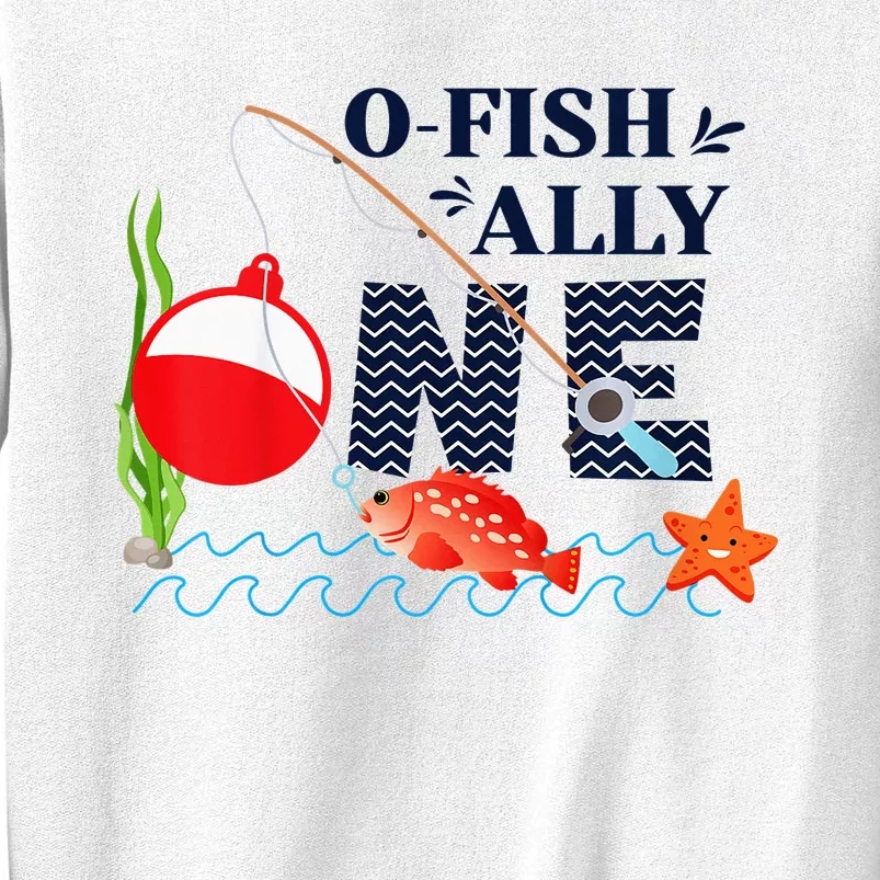 o-Fish-Ally One 1st First Birthday Party Outfit Fishing Sweatshirt