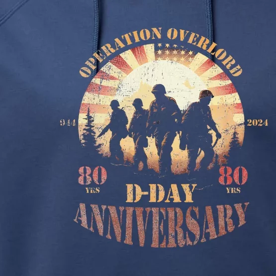 Operation Overlord 1944 Dday 2024 80th Anniversary Performance Fleece Hoodie