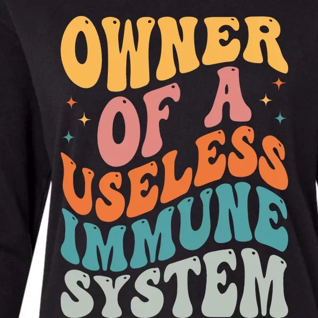 Owner Of A Useless Immune System Womens Cotton Relaxed Long Sleeve T-Shirt