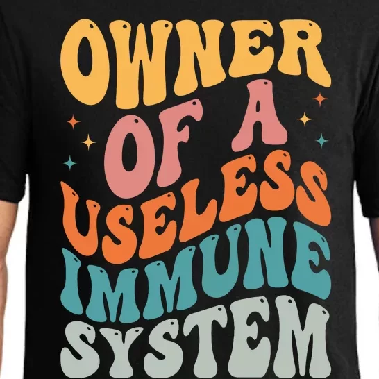 Owner Of A Useless Immune System Pajama Set