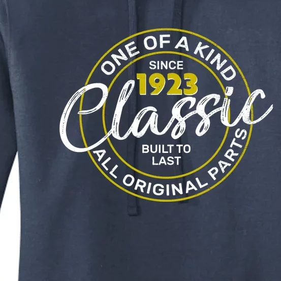 One Of A Kind Since 1923 Classic 100th Birthday Women's Pullover Hoodie