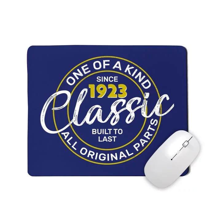 One Of A Kind Since 1923 Classic 100th Birthday Mousepad