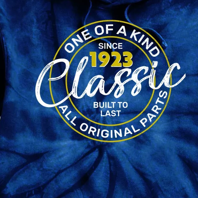 One Of A Kind Since 1923 Classic 100th Birthday Tie Dye Hoodie