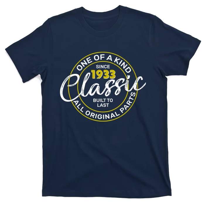 One Of A Kind Since 1933 Classic 90th Birthday T-Shirt