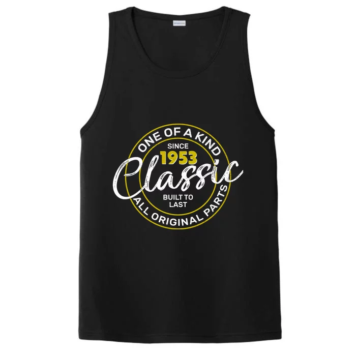 One Of A Kind Since 1953 Classic 70th Birthday Performance Tank