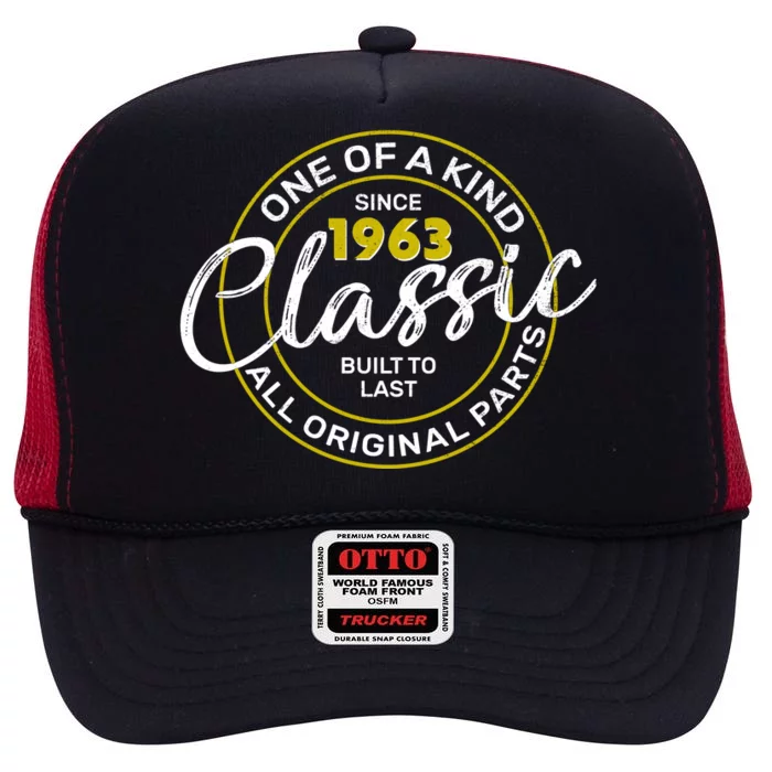 One Of A Kind Since 1963 Classic 60th Birthday High Crown Mesh Trucker Hat