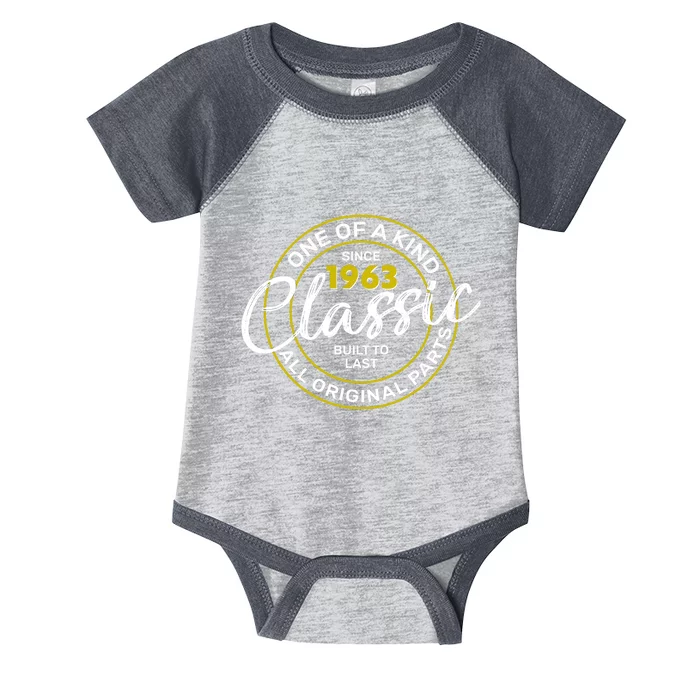 One Of A Kind Since 1963 Classic 60th Birthday Infant Baby Jersey Bodysuit