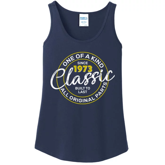 One Of A Kind Since 1973 Classic 50th Birthday Ladies Essential Tank