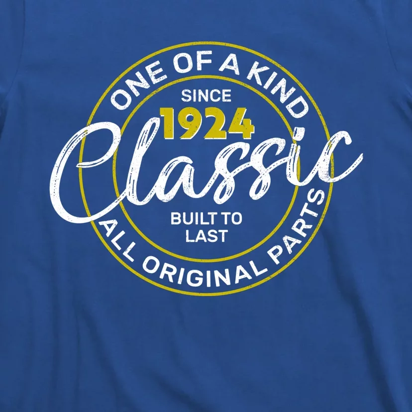 One Of A Kind Since 1924 Classic 100th Birthday T-Shirt