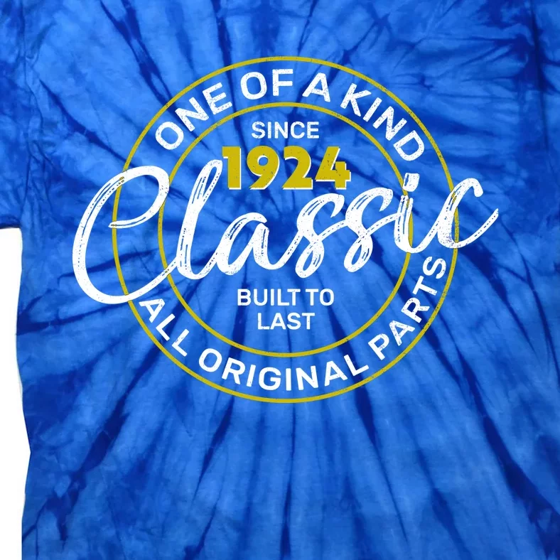 One Of A Kind Since 1924 Classic 100th Birthday Tie-Dye T-Shirt