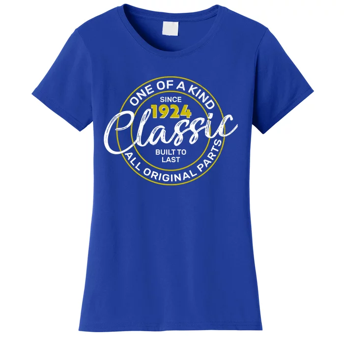 One Of A Kind Since 1924 Classic 100th Birthday Women's T-Shirt