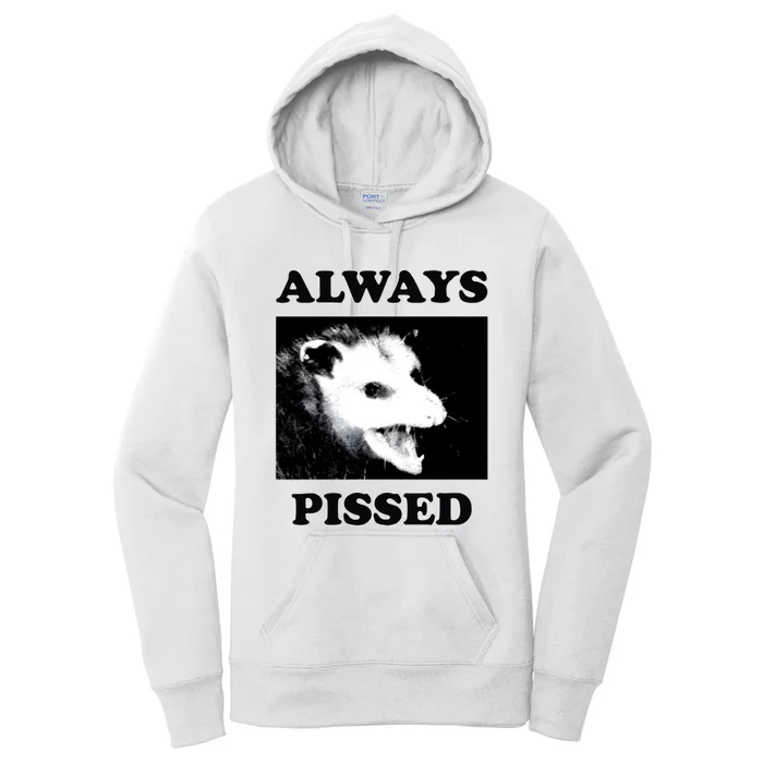 Opossum Opossum Always Pissed Women's Pullover Hoodie