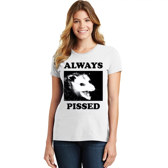 Opossum Opossum Always Pissed Women's T-Shirt