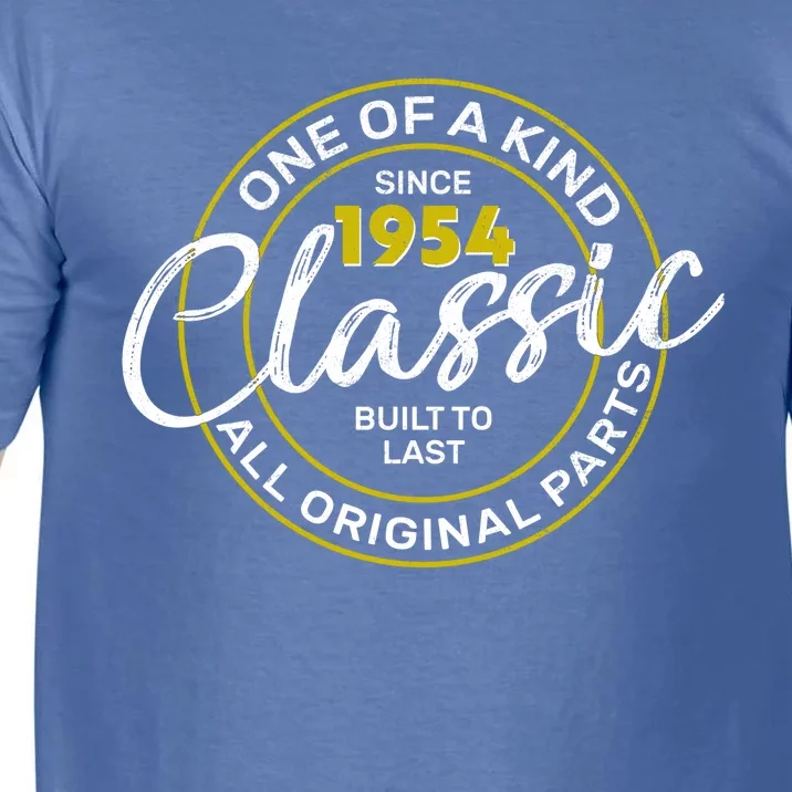 One Of A Kind Since 1954 Classic 70th Birthday Comfort Colors T-Shirt