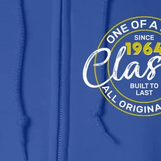 One Of A Kind Since 1964 Classic 60th Birthday Full Zip Hoodie