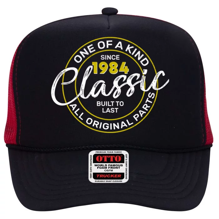 One Of A Kind Since 1984 Classic 40th Birthday High Crown Mesh Trucker Hat