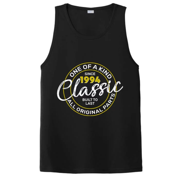 One Of A Kind Since 1994 Classic 30th Birthday Performance Tank