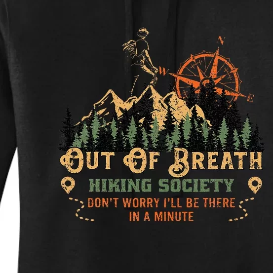 Out Of Breath Hiking Society Women's Pullover Hoodie