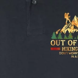 Out Of Breath Hiking Society DonT Worry ILl Be There Soon Softstyle Adult Sport Polo