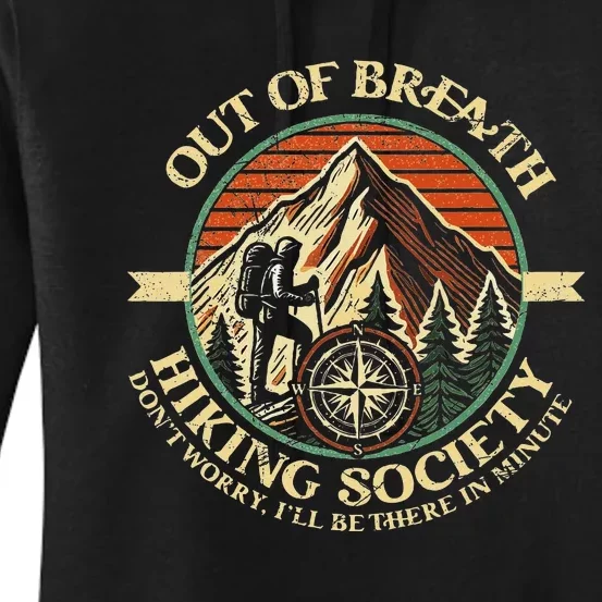 Out Of Breath Hiking Society Funny Outdoor Hikers Women's Pullover Hoodie