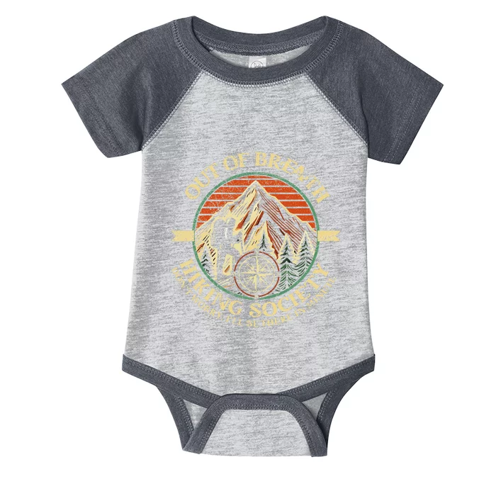 Out Of Breath Hiking Society Funny Outdoor Hikers Infant Baby Jersey Bodysuit