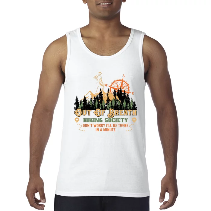 Out Of Breath Hiking Society Gift Mountain Hiking Funny Tank Top