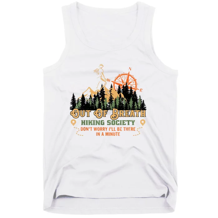 Out Of Breath Hiking Society Gift Mountain Hiking Funny Tank Top