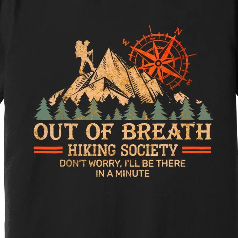 Out Of Breath Hiking Society Premium T-Shirt