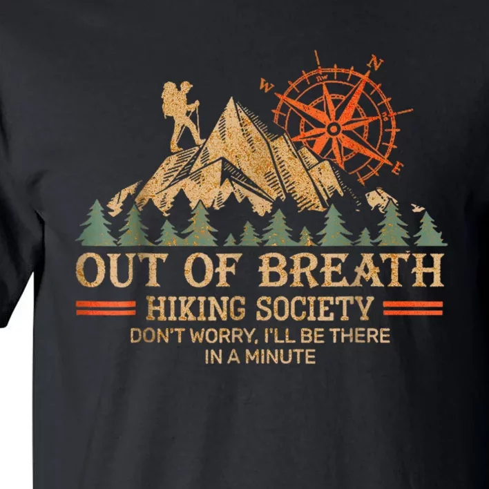 Out Of Breath Hiking Society Tall T-Shirt