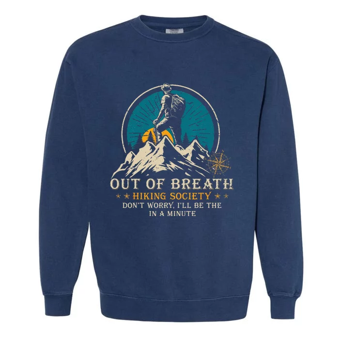 Out Of Breath Hiking Society Garment-Dyed Sweatshirt