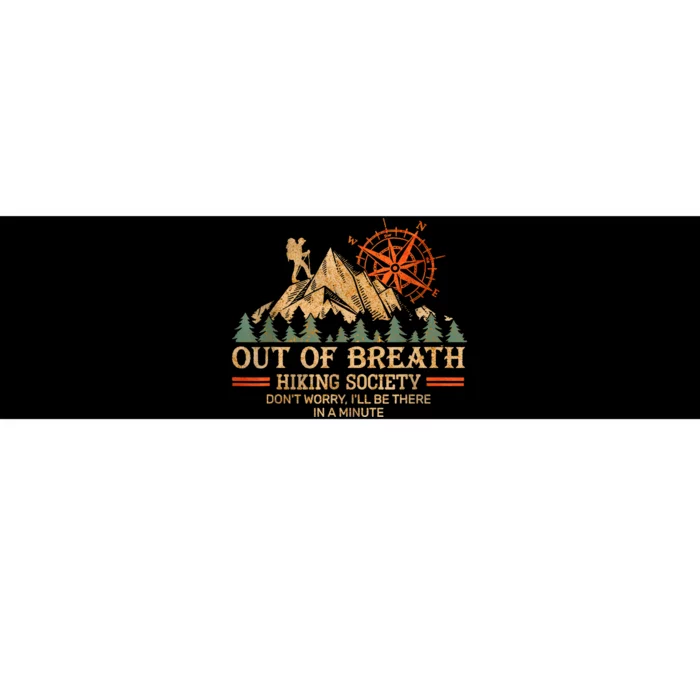 Out Of Breath Hiking Society Bumper Sticker