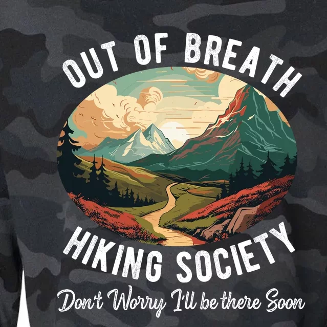 Out Of Breath Hiking Society For Hiker Nature Love Cropped Pullover Crew